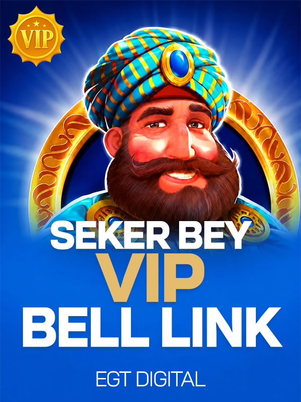 Seker Bеy VIP Bell Link